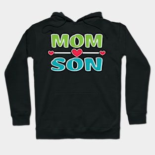 Mother's day mom-son bonding Hoodie